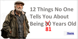 Here are 12 things no one tells you about being 80 years old, offering insights to help you navigate this new stage of life.